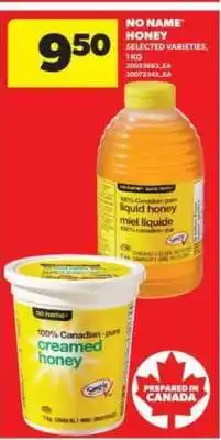 Real Canadian Superstore NO NAME HONEY offer