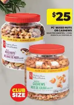 Real Canadian Superstore PC Mixed Nuts or Cashews offer