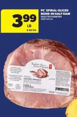 Real Canadian Superstore PC spiral-sliced bone-in half ham offer