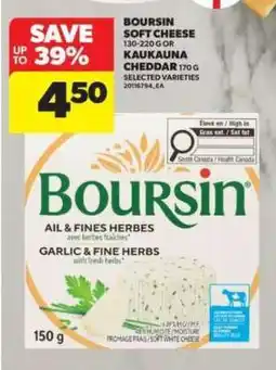 Real Canadian Superstore Boursin Soft Cheese or Kaukauna Cheddar offer
