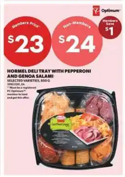 Real Canadian Superstore Hormel Deli Tray with Pepperoni and Genoa Salami offer