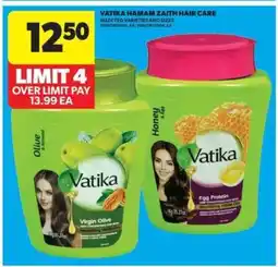 Real Canadian Superstore Vatika Hamam Zaith Hair Care offer
