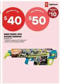 Real Canadian Superstore NERF REBEL OPS DOOM CANNON offer