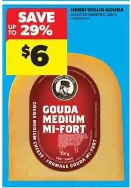 Real Canadian Superstore HENRI WILLIG GOUDA offer
