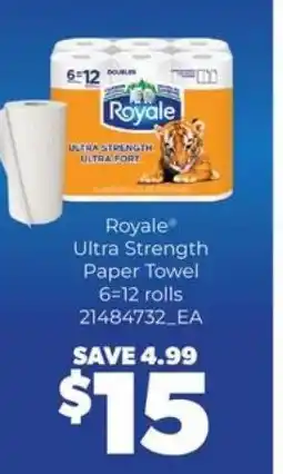 Real Canadian Superstore ROYALE Ultra Strength Paper Towel offer