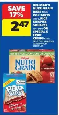 Real Canadian Superstore Kellogg's Nutri-Grain Bars, Pop-Tarts, Rice Krispies Squares, Special K Fruit Crisps offer