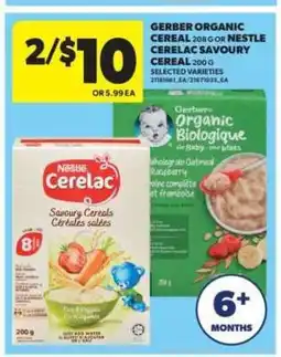 Real Canadian Superstore Gerber Organic Cereal or Nestle Cerelac Savoury Cereal offer