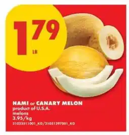 No Frills Hami or Canary Melon offer