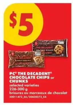 No Frills PC The Decadent Chocolate Chips or Chunks offer