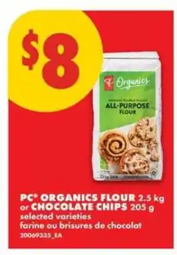 No Frills PC Organics Flour or Chocolate Chips offer