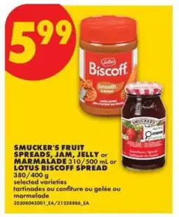 No Frills Smucker's Fruit Spreads, Jam, Jelly or Marmalade / Lotus Biscoff Spread offer