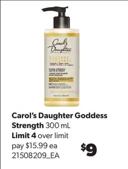 Real Canadian Superstore CAROL'S DAUGHTER GODDESS STRENGTH offer