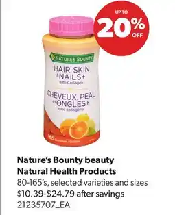 Real Canadian Superstore NATURE'S BOUNTY BEAUTY NATURAL HEALTH PRODUCTS, 80-165's offer