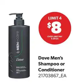 Real Canadian Superstore DOVE MEN'S SHAMPOO OR CONDITIONER offer