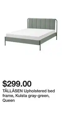 IKEA TÄLLÅSEN Upholstered bed frame, Kulsta gray-green, Queen offer