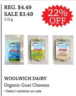 The Big Carrot WOOLWICH DAIRY Organic Goat Cheeses offer