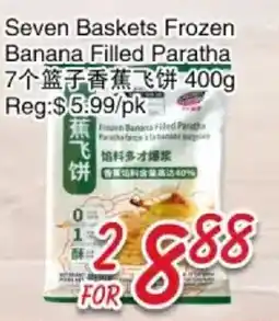 Foody Mart Seven Baskets Frozen Banana Filled Paratha offer