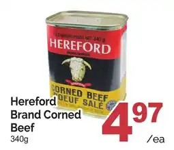 T&T Supermarket HEREFORD BRAND CORNED BEEF offer