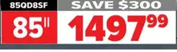 2001 Audio Video 85QD8SF 85 HISENSE MINI-LED 144HZ 600 NIT offer