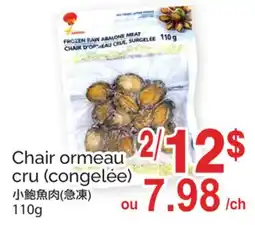 T&T Supermarket CHAIR ORMEAU CRU (CONGELÉE) offer