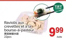 T&T Supermarket Raviolis aux crevettes et à la bourse-à-pasteur offer
