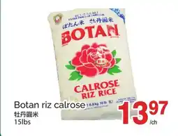 T&T Supermarket Botan riz calrose offer