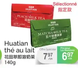 T&T Supermarket Huatian thé au lait offer