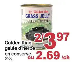 T&T Supermarket GOLDEN KING GELÉE D'HERBE EN CONSERVE offer