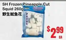 Oceans Fresh Food Market SH Frozen Pineapple Cut Squid offer
