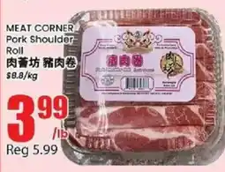 Btrust Supermarket Meat Corner Pork Shoulder Roll offer