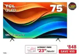 Visions Electronics Tcl qled 75" q6l 4k smart tv offer
