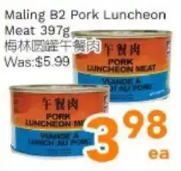 Ample Food Market Maling B2 Pork Luncheon Meat offer