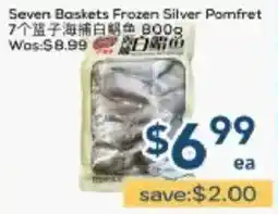 Oceans Fresh Food Market Seven Baskets frozen silver pomfret offer