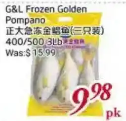 Tone Tai Supermarket G&L Frozen Golden Pompano offer