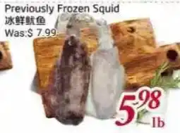 Tone Tai Supermarket Previously Frozen Squid offer