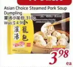 Tone Tai Supermarket Asian Choice Steamed Pork Soup Dumpling offer