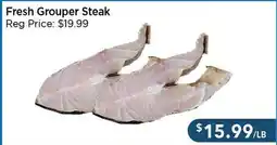 Blue Sky Supermarket Fresh Grouper Steak offer