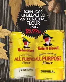 Fiesta Farms ROBIN HOOD UNBLEACHED AND ORIGINAL FLOUR offer