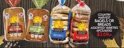Fiesta Farms COUNTRY HARVEST BAGELS OR BRIOCHES offer