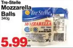 Concord Food Centre & Oak Ridges Food Market Tre Stelle mozzarella balls offer