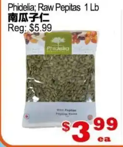 Yuan Ming Supermarket Phidelia Raw Pepitas offer