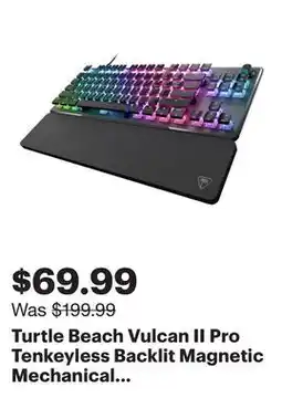 Best Buy Turtle Beach Vulcan II Pro Tenkeyless Backlit Magnetic Mechanical Gaming Keyboard - Only at Best Buy offer
