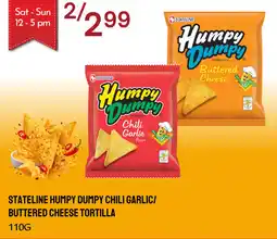 Lucky Supermarket Stateline Humpy Dumpy Chili Garlic/Buttered Cheese Tortilla offer