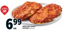 Metro Front Street Bakery Pizza Bun offer
