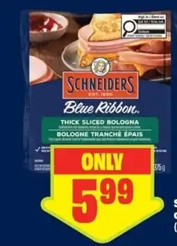 FreshCo Schneiders blue ribbon thick sliced bologna offer
