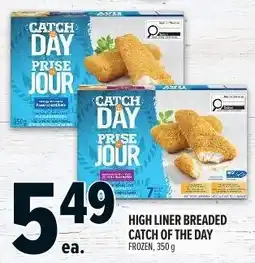 Metro High Liner breaded catch of the day offer