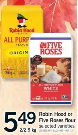 Fortinos Robin Hood or Five Roses flour offer