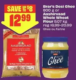 FreshCo Brar's Desi Ghee or Aashirvaad Whole Wheat Flour offer