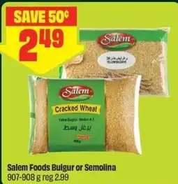 FreshCo Salem Foods Bulgur or Semolina offer