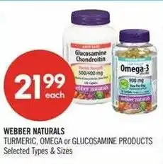 Shoppers Drug Mart Webber Naturals Turmeric, Omega or Glucosamine Products offer